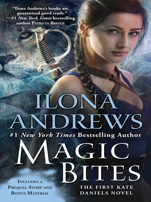 Title details for Magic Bites by Ilona Andrews - Available